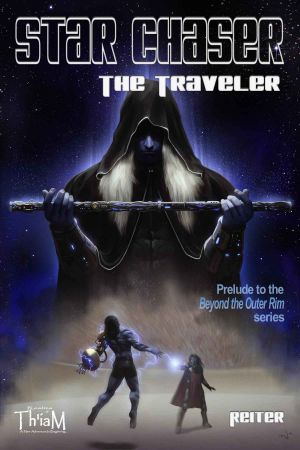 [Beyond the Outer Rim 0.50] • Star Chaser · The Traveler